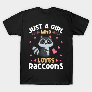 Just a Girl who Loves Raccoons Dog T-Shirt